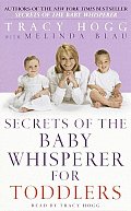 Secrets Of The Baby Whisperer For Toddle