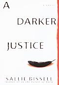 Darker Justice