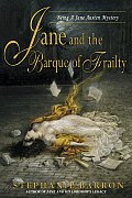 Jane & The Barque Of Frailty Jane Austi