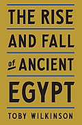 Rise & Fall of Ancient Egypt