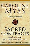 Sacred Contracts Awakening Your Divine Potential