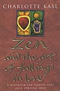 Zen & the Art of Falling in Love