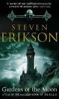 Gardens of the Moon A Tale of the Malazan Book of the Fallen