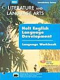 Holt Literature and Language Arts: English Langauge Development Workbook Grade 6