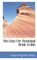 The Case for Municipal Drink Trade