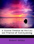 A Concise Treatise on the Law and Practice of Conveyancing