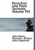 Parochial and Plain Sermons, Volume VIII