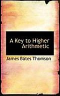 A Key to Higher Arithmetic