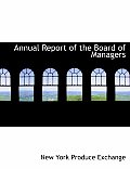 Annual Report of the Board of Managers
