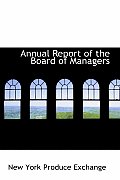 Annual Report of the Board of Managers