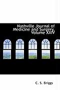 Nashville Journal of Medicine and Surgery, Volume XXIV