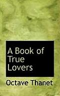 A Book of True Lovers
