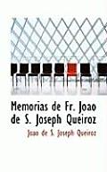 Memorias de Fr. Joapo de S. Joseph Queiroz