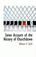 Some Account of the History of Churchdown