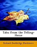 Tales from the Telling-House