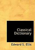 Classical Dictionary