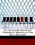 The Silesian Horseherd (Das Pferdeba1/4rla): Questions of the Hour Answered (Large Print Edition)