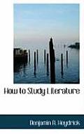 How to Study Literature
