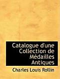 Catalogue D'Une Collection de Macdailles Antiques