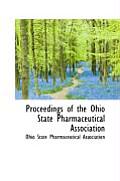 Proceedings of the Ohio State Pharmaceutical Association