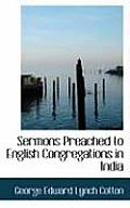 Sermons Preached to English Congregations in India