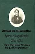 Memoirs of Joseph Grimaldi - Edited by Boz - With Notes and Additions by Charles Whitehead - 2009 Facsimile of the 1853 Routledge Edition