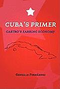Cuba's Primer - Castro's Earring Economy