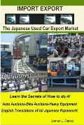 Import-Export Business Secrets of the Japanese Used Car Export Market