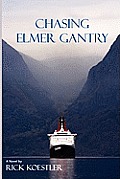 Chasing Elmer Gantry