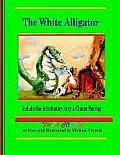 The White Alligator (Paperback Full Color)