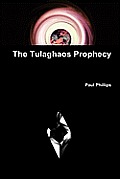 The Tulaghaos Prophecy