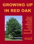 Growing Up in Red Oak