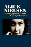 Alice Nielsen and the Gayety of Nations