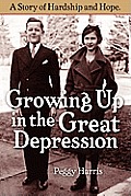 Growing Up in the Great Depression