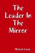 The Leader In The Mirror