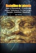 Book of Ramadosh 13 Anunnaki Ulema Techniques To Live Longer Happier Healthier Wealthier8th Edition