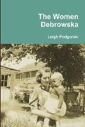 The Women Debrowska