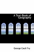 A Text-Book of Geography