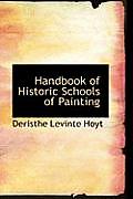 Handbook of Historic Schools of Painting