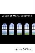 A Son of Mars, Volume II