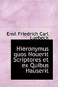 Hieronymus Quos Nouerit Scriptores Et Ex Quibus Hauserit