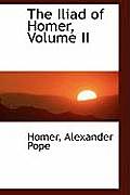 The Iliad of Homer, Volume II