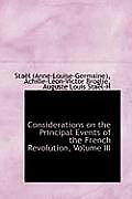 Considerations on the Principal Events of the French Revolution, Volume III