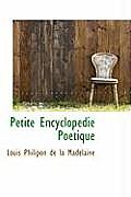 Petite Encyclop Die Po Tique
