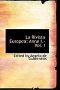 La Rivista Europea: Anne I.-Vol. I
