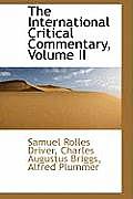 The International Critical Commentary, Volume II
