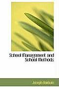School Management and School Methods