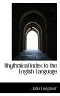 Rhythmical Index to the English Language