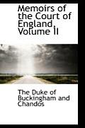 Memoirs of the Court of England, Volume II