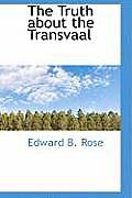 The Truth about the Transvaal